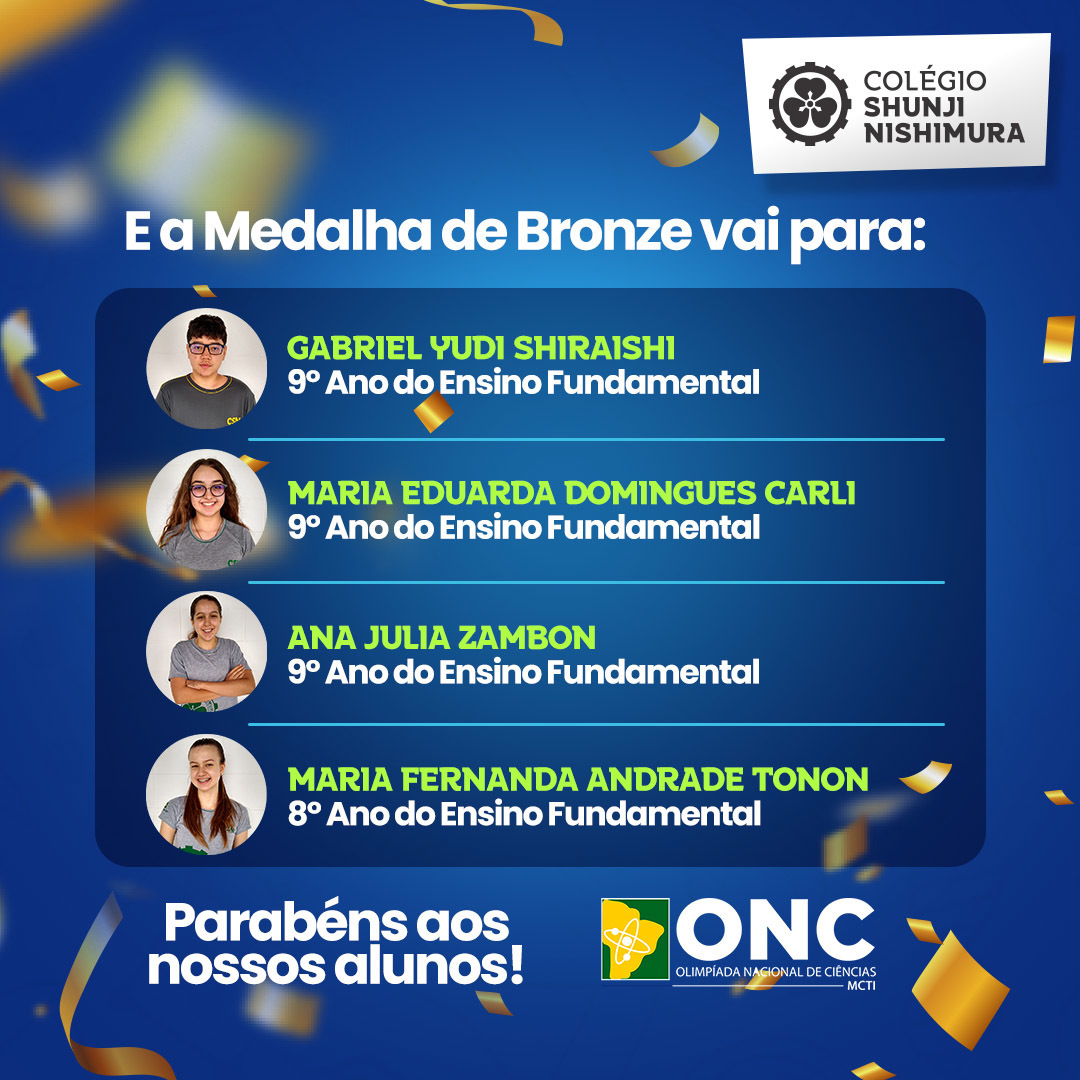 É bronze!!!! Olimpíadas Nacionais de Ciências