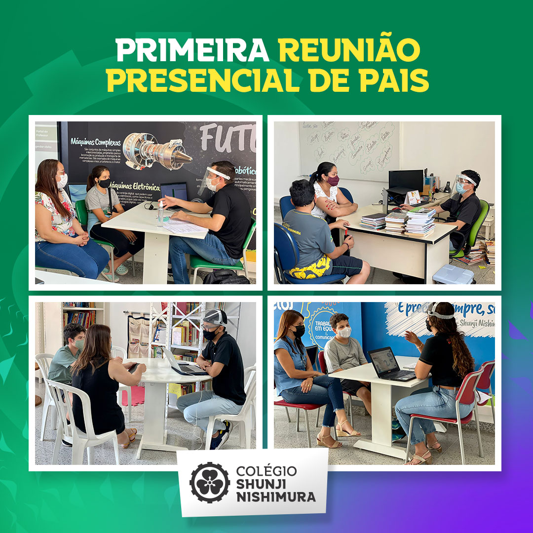 Nossa primeira Reunião presencial de Pais