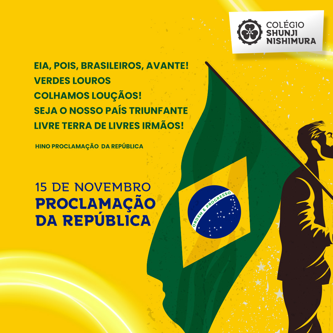 15 de Novembro de 1889 – Dia da Proclamação da República